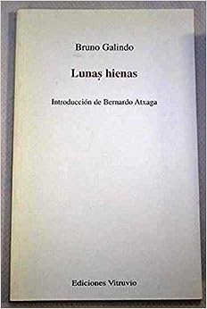 Lunas hienas Bruno Galindo